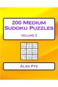 200 Medium Sudoku Puzzles Volume 2