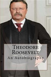 Theodore Roosevelt