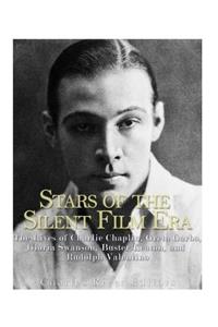 Stars of the Silent Film Era