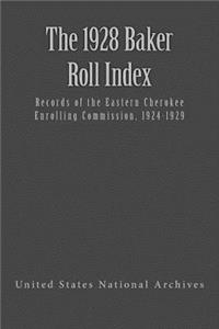 The 1928 Baker Roll