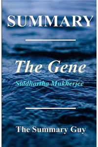Summary - The Gene