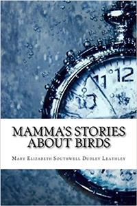 Mammas Stories About Birds