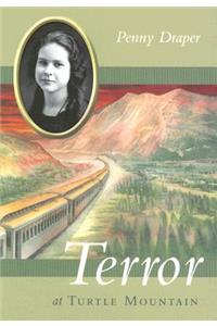 Terror at Turtle Mountain