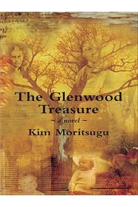 The Glenwood Treasure
