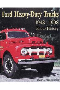 Ford Heavy-Duty Trucks 1948-1998 Photo History