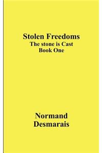 Stolen Freedoms