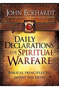 Daily Declarations for Spiritual Warfare