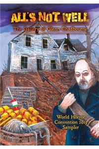 A Glenn Chadbourne Sampler of All's Not Well