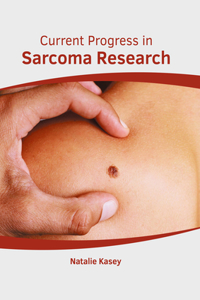 Current Progress in Sarcoma Research