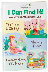 I Can Find It! Fun with 3 Best-Loved Stories (Large Padded Board Book)