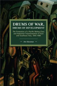 Drums of War, Drums of Development