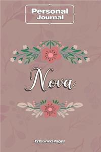 Nova Notebook Journal Personal Diary Personalized Name 120 pages Lined (6x9 inches) (15x23cm)
