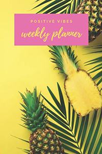 Positive Vibes Weekly Planner