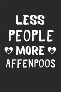 Less People More Affenpoos