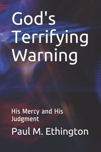 God's Terrifying Warning
