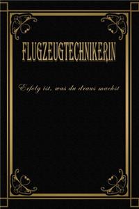 Flugzeugtechnikerin - Erfolg ist, was du draus machst