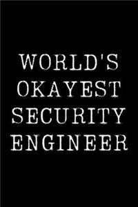 World's Okayest Security Engineer