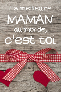 La meilleure MAMAN du monde