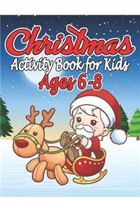 Christmas Activity Book for Kids 6-8