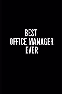 Best Office Manager Ever