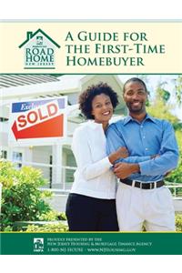 A Guide for the First-Time Homebuyer - Color Edition