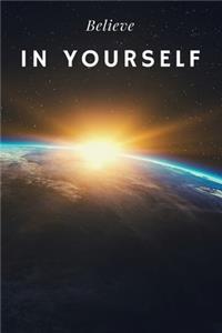 Believe in Yourself