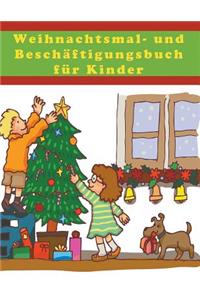 Weihnachtsmal- und Beschäftigungsbuch für Kinder