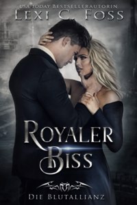 Royaler Biss