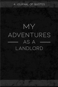 My Adventures As A Landlord