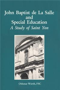 John Baptist de La Salle and Special Education