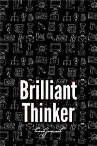 Brilliant Thinker - Lined Journal