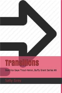 Transitions