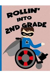 Rollin' into 2nd Grade