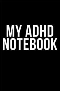 MY ADHD Notebook