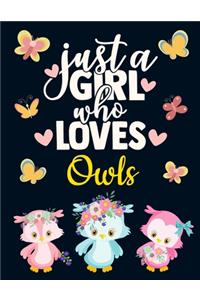 Just a Girl Who Loves Owls
