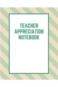 Teacher Appreciation Notebook