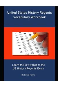 United States History Regents Vocabulary Workbook