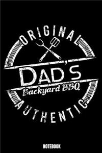 Original Dad'S Backyard Bbq Authentic Notebook