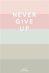 Never Give Up