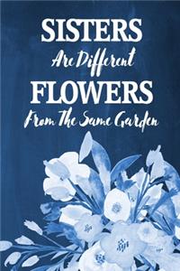 Chalkboard Journal - Sisters Are Different Flowers From The Same Garden (Deep Blue)