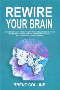 Rewire Your Brain