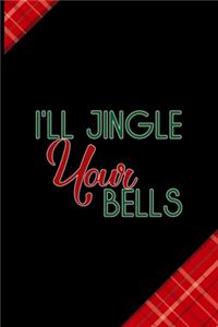 I'll Jingle Your Bells