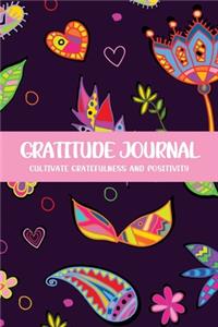 Gratitude Journal Cultivate Gratefulness and Positivity
