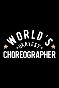 World's Okayest Choreographer