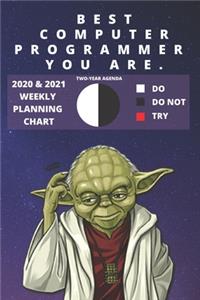 2020 & 2021 Two-Year Weekly Planner For Best Computer Programmer - Funny Yoda Quote Appointment Book Gift - Two Year Agenda Notebook