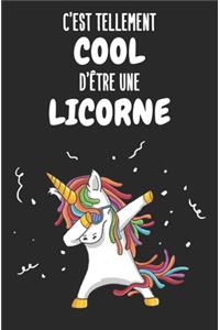 C'est Tellement Cool d'Être Une Licorne