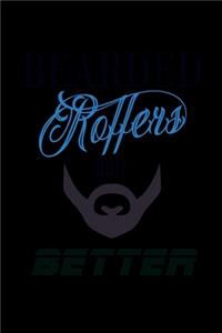 Bearded Roofers do it Better