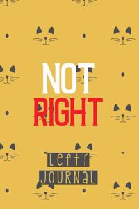 Not Right - Lefty Journal