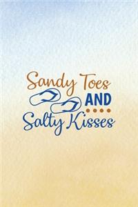 Sandy Toes And Salty Kisses