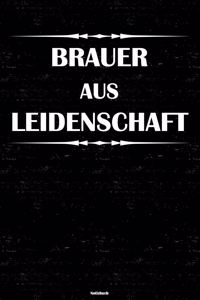 Brauer aus Leidenschaft Notizbuch